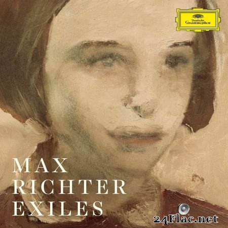 Max Richter - Exiles (2021) [Hi-Res 24B-48kHz] FLAC
