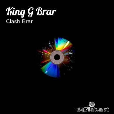 Clash Brar - King G Brar (2021) [Hi-Res 24B-44.1kHz] FLAC