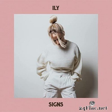 Ily - Signs (2021) Hi-Res