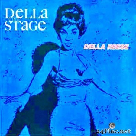 Della Reese - Della On Stage (1962/2021) Hi-Res