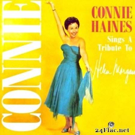 Connie Haines - A Tribute To Helen Morgan (1957/2021) Hi-Res