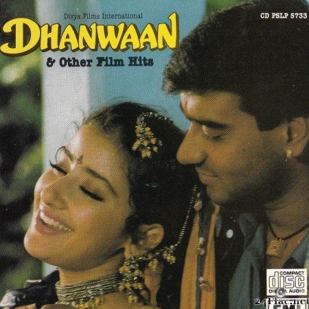 Anand Milind - Dhanwaan & Other Hits (1993) [FLAC (tracks + .cue)]