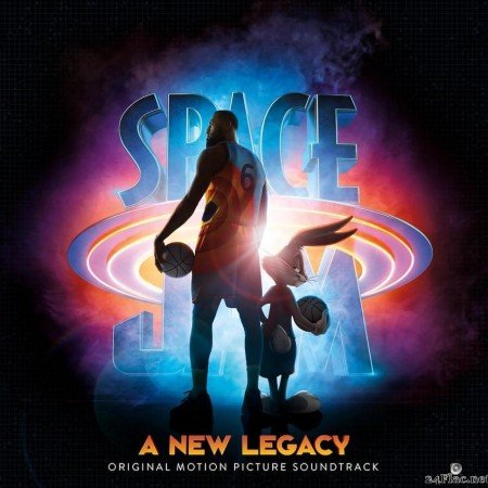 VA - Space Jam: A New Legacy OST (2021) [FLAC (tracks + .cue)]