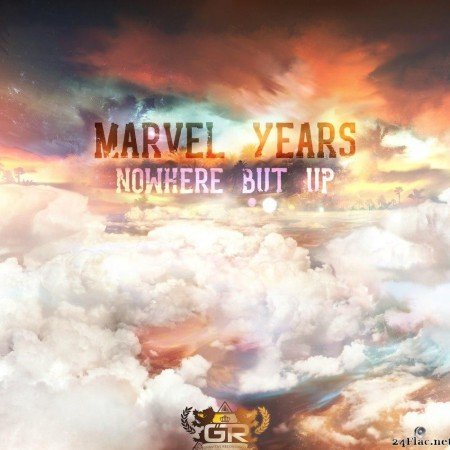Marvel Years - Nowhere But Up (2013) [FLAC (tracks)]