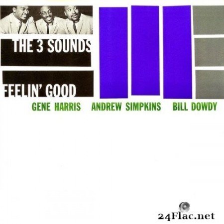 The Three Sounds - Feelin&#039; Good (1961/2021) Hi-Res