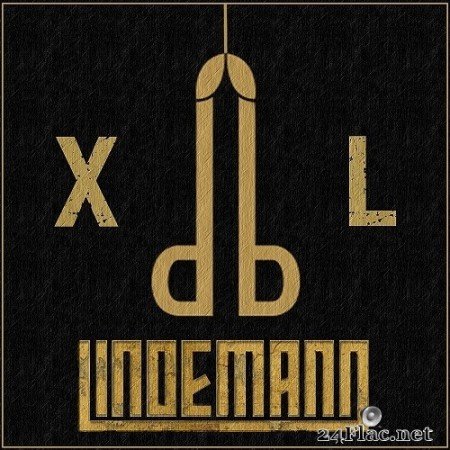 Lindemann - XL (2021) Hi-Res + FLAC