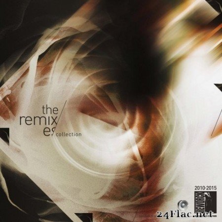 VA - The Remixes Collection 10&gt;15 (2015) Hi-Res