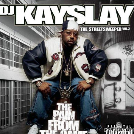 DJ Kayslay - The Streetsweeper Vol. 2: The Pain From The Game (2004) [FLAC (tracks + .cue)]