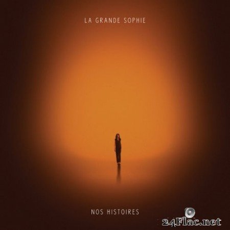 La Grande Sophie - Nos histoires (2015) Hi-Res