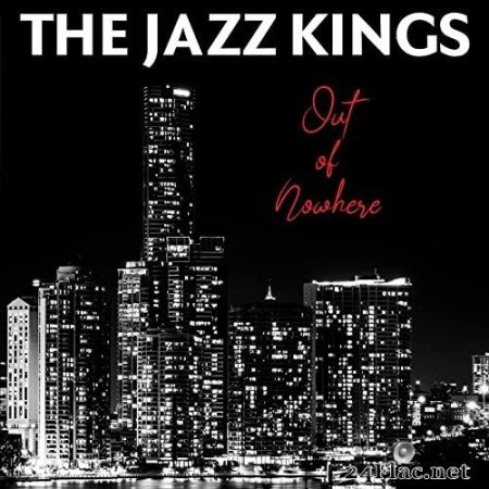 The Jazz Kings - Out of Nowhere (2020) Hi-Res
