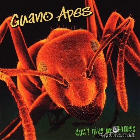 Guano Apes - Don’t Give Me Names (2000) SACD + Hi-Res