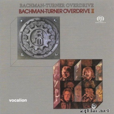 Bachman-Turner Overdrive - Bachman-Turner Overdrive & Bachman-Turner Overdrive II (1973/2021) Hi-Res