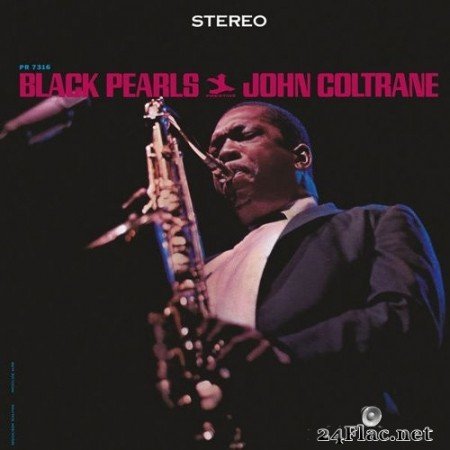 John Coltrane - Black Pearls (1958/2016) Hi-Res