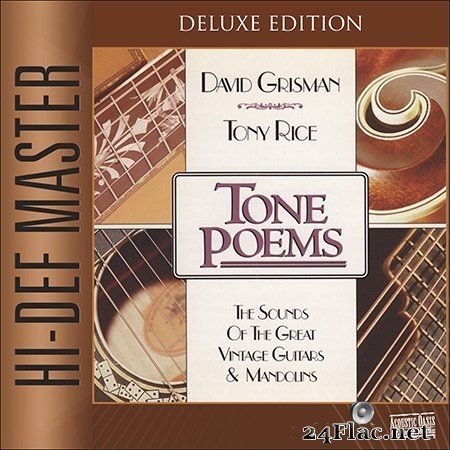 David Grisman & Tony Rice - Tone Poems (Deluxe Edition) (1994/2021) Hi-Res