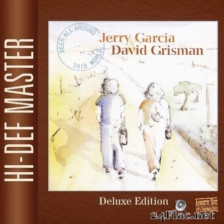 Jerry Garcia & David Grisman - Been All Around This World (Deluxe Edition) (2004/2021) Hi-Res
