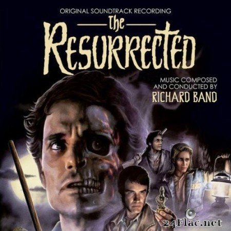 Richard Band - The Resurrected (Original Motion Picture Soundtrack) (Expanded) (2021) Hi-Res