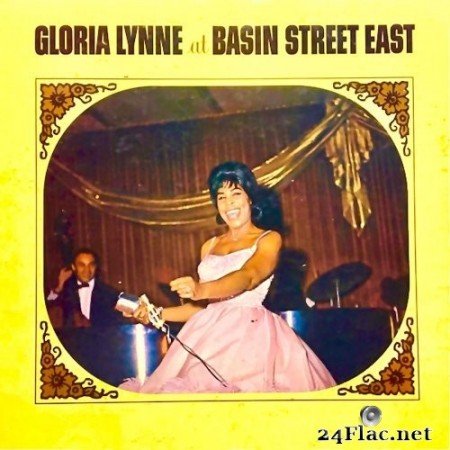 Gloria Lynne - Gloria Lynne At Basin St. East (2021) Hi-Res