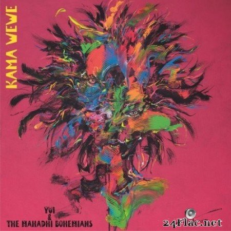 Yui ＆ The Mahadhi Bohemians - KAMA WEWE (2021) Hi-Res