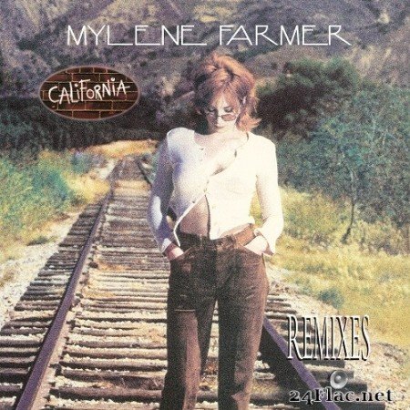 Mylene Farmer - California (Remixes) (1996) Hi-Res