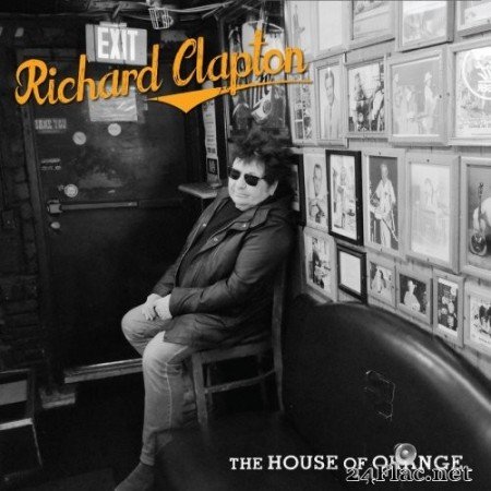 Richard Clapton - The House of Orange (2016) Hi-Res