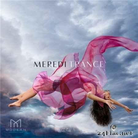 Meredi - Trance (2021) Hi-Res