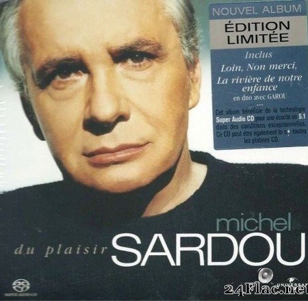 Michel Sardou - Du Plaisir (2004) SACD + Hi-Res