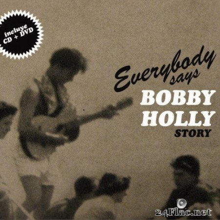 The Supersónicos - Everybody Says - Bobby Holly Complete Recordings (2011) Hi-Res
