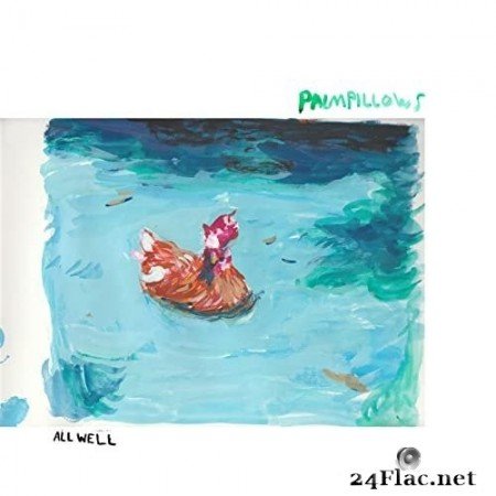 Palmpillows - All Well (2021) Hi-Res
