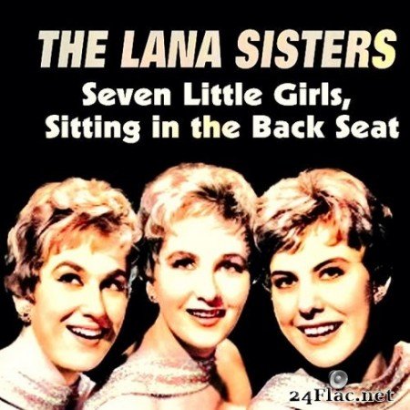 The Lana Sisters - Seven Little Girls (2021) Hi-Res