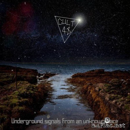Cult 48 - Underground Signals From An Unknown Place (2021) Hi-Res