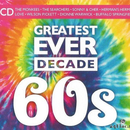 VA - Greatest Ever Decade 60s (2021) [FLAC (tracks + .cue)]