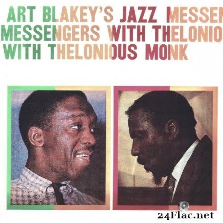 Art Blakey & The Jazz Messengers - Art Blakey&#039;s Jazz Messengers With Thelonious Monk (2021) Hi-Res