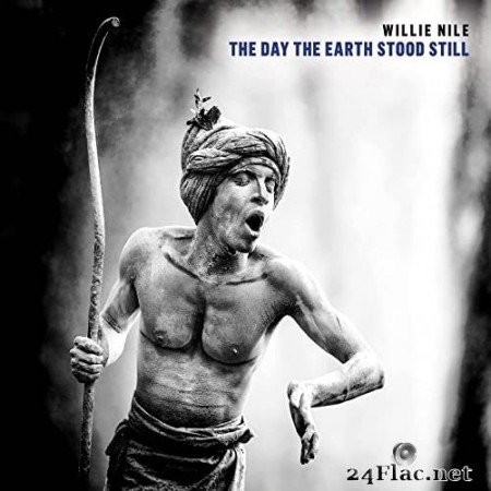 Willie Nile - The Day The Earth Stood Still (2021) Hi-Res + FLAC