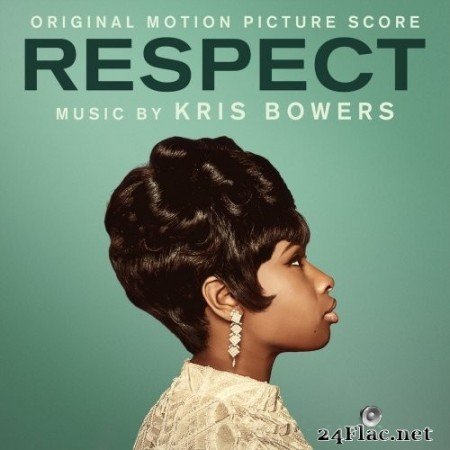 Kris Bowers - Respect (Original Motion Picture Score) (2021) Hi-Res [MQA]