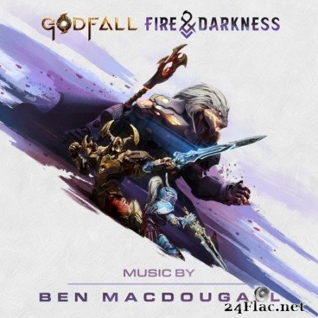 Ben MacDougall - GODFALL: Fire & Darkness (2021) Hi-Res [MQA]