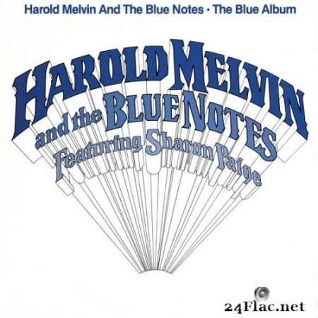 Harold Melvin & The Blue Notes, Sharon Paige - The Blue Album (1979/2021) Hi-Res