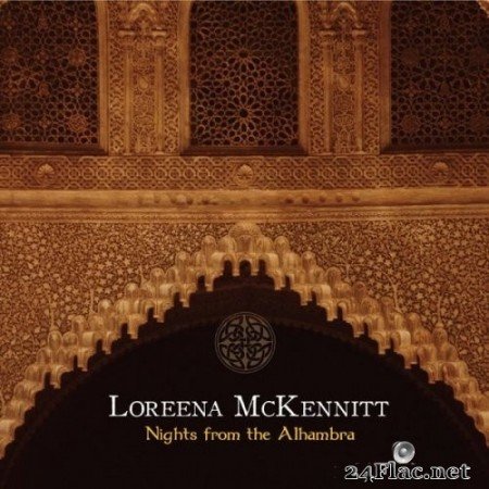 Loreena McKennitt - Nights from the Alhambra (2006) Hi-Res