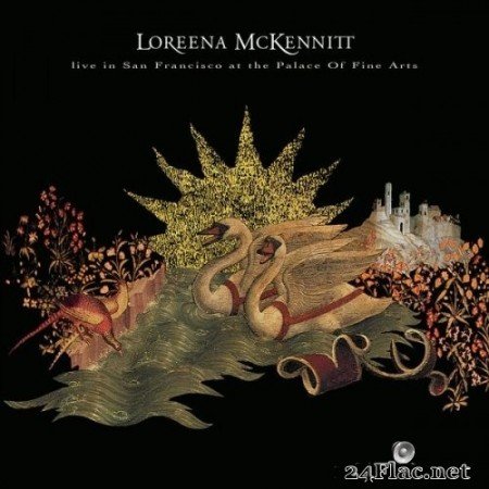 Loreena McKennitt - Live in San Francisco at the Palace of Fine Arts (1995) Hi-Res