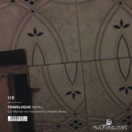 Travelogue - Nepal (feat. CM von Hausswolff & Chandra Shukla) (2021) Hi-Res