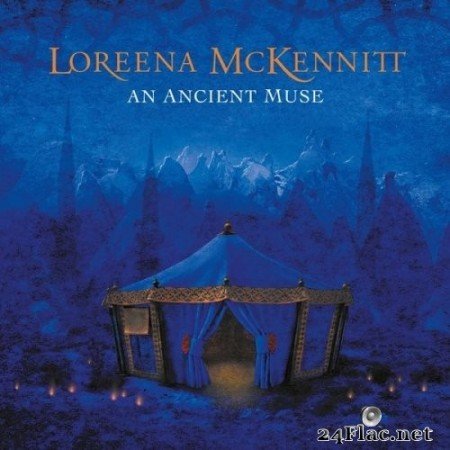 Loreena McKennitt - An Ancient Muse (2006/2014) Hi-Res