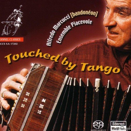 Alfredo Marcucci - Touched By Tango (2006) [FLAC (tracks)]