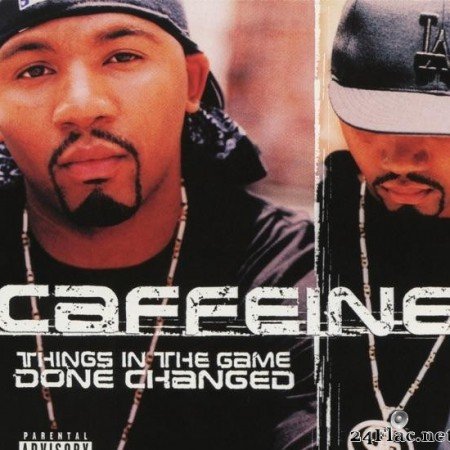 Caffeine - Things In The Game Done Changed (2000) [FLAC (tracks + .cue)]