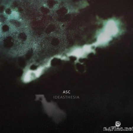 ASC - Ideasthesia (2021) [FLAC (tracks)]