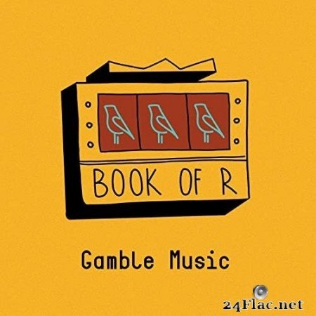 Book of R - Gamble Music (2021) Hi-Res