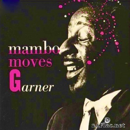 Erroll Garner - Mambo Moves Garner (2021) Hi-Res