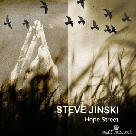 Steve Jinski - Hope Street (2020) Hi-Res