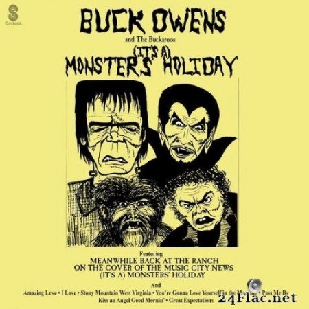 Buck Owens - (It&#039;s A) Monsters&#039; Holiday (1974/2021) Hi-Res