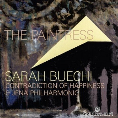 Sarah Buechi Contradiction of Happiness & Jena Philharmonic - The Paintress (2021) Hi-Res
