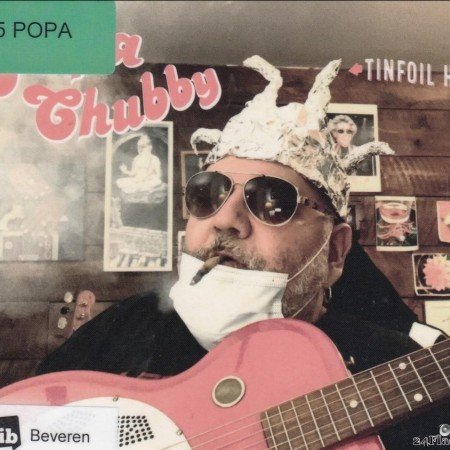 Popa Chubby вЂ“ Tinfoil Hat (2021) [FLAC (tracks + .cue)]