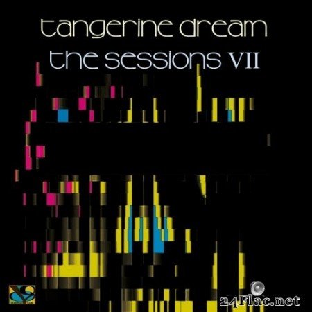 Tangerine Dream - The Sessions VII (Live at the Barbican Hall, London) (2021) Hi-Res